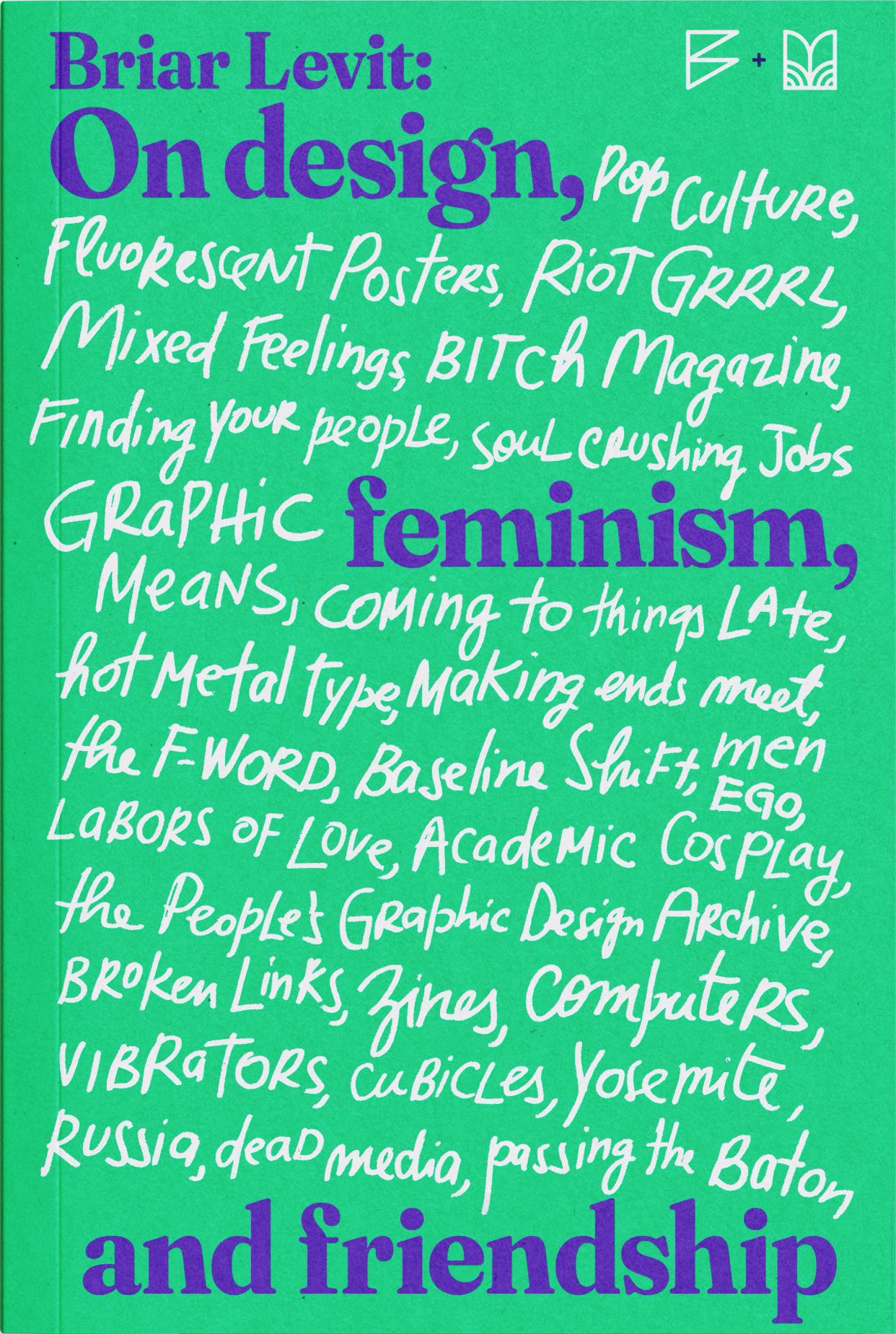Briar Levit: On Design, Feminism, and Friendship