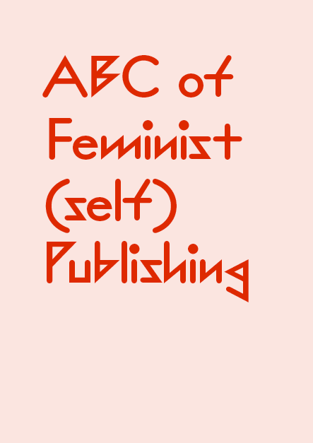 ABC of Feminist Publishing